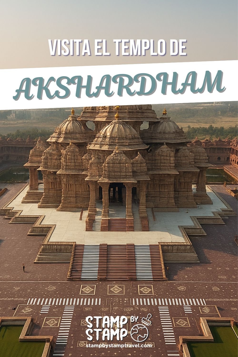 Portada Vlog Templo de Akshardham