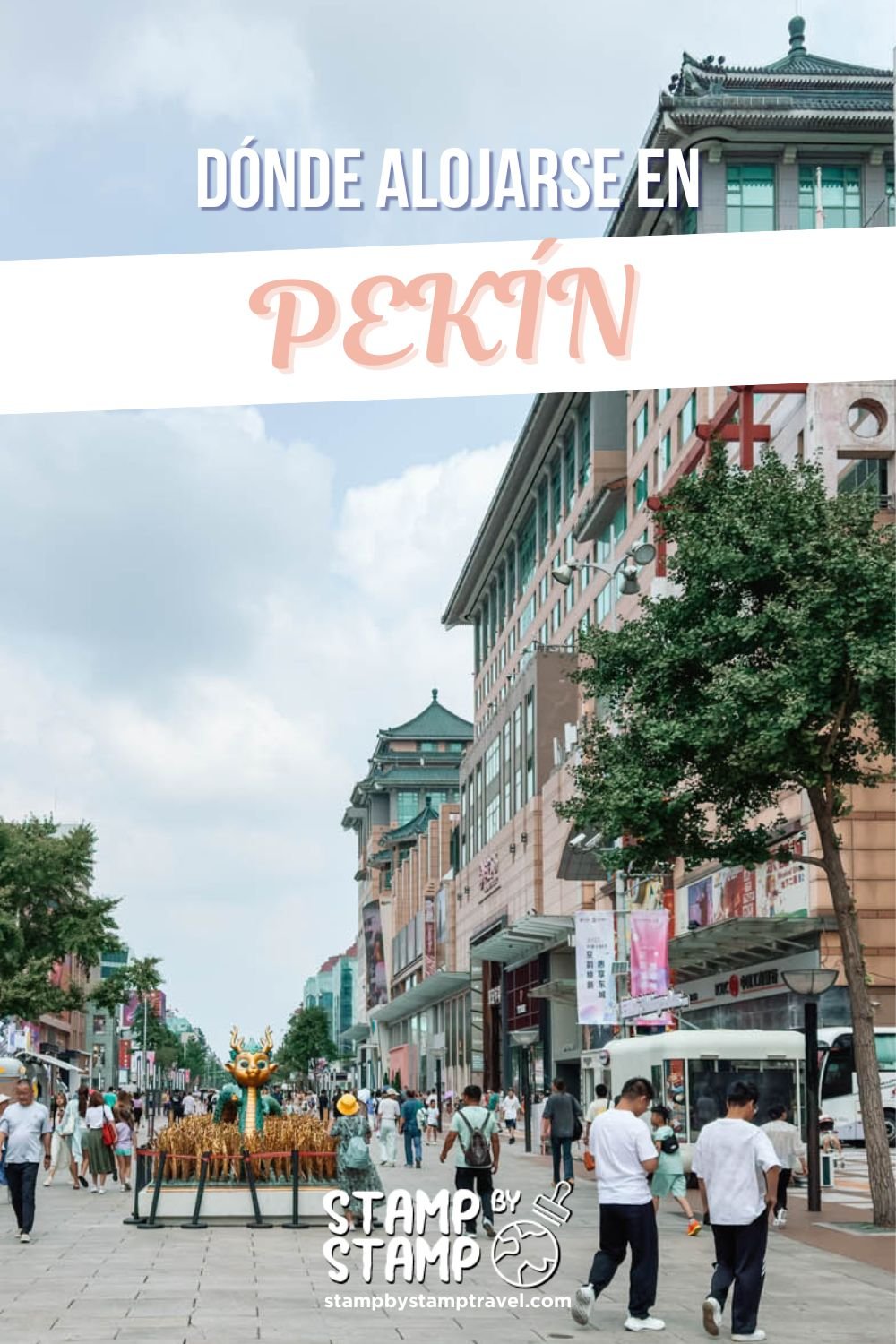 Portada Vlog Dónde alojarse en Pekín